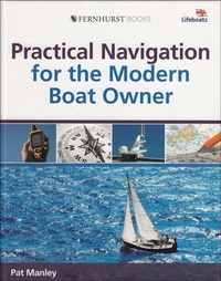 Enlarge image Cover: Practical Navigation for the Modern Boat Owner - Fernhurst Books Limited