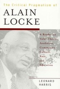 Cover: The Critical Pragmatism of Alain Locke - Rowman & Littlefield Publishers
