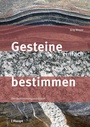 Bild: Gesteine einfach bestimmen - Haupt Verlag