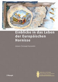 Abbildung von: Einblicke in das Leben der Europäischen Hornisse - Haupt Verlag