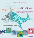Cover: stempeln, drucken, schablonieren - Haupt Verlag