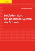 Cover: Leitfaden durch das politische System der Schweiz - Orell F&uuml;ssli Verlag