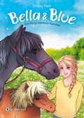 Cover: Bella & Blue, Band 03 - Schneiderbuch