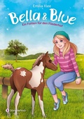 Cover: Bella & Blue, Band 04 - Schneiderbuch