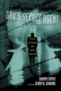 Cover: God's Secret Agent - Tyndale House Publishers