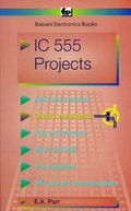 Cover: Integrated Circuit 555 Projects - Bernard Babani Publishing