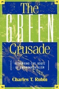 Cover: The Green Crusade - Rowman & Littlefield Publishers