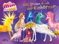 Cover: Mia and me - Das gro&szlig;e Buch der Einh&ouml;rner - Egmont Balloon