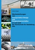 Cover: Transportation-Design und Designwissenschaften - Rohn, Dorothea