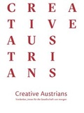 Cover: Creative Austrians - Bundesministerium f&uuml;r europ&auml;ische und internationale Angelegenheiten