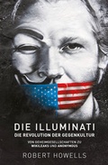 Cover: Die Illuminati: Die Revolution der Gegenkultur - MobiWell