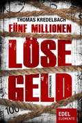 Cover: F&uuml;nf Millionen L&ouml;segeld - Edel