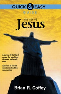 Abbildung von: Quick and Easy Guide: The Life of Jesus - Tyndale House Publishers