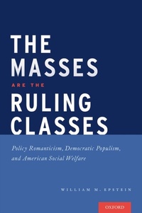 Enlarge image Cover: The Masses are the Ruling Classes - OUP eBook
