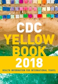 Abbildung von: CDC Yellow Book 2018: Health Information for International Travel - Oxford University Press