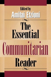 Enlarge image Cover: The Essential Communitarian Reader - Rowman & Littlefield Publishers