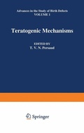 Cover: Advances in the Study of Birth Defects: Teratogenic Mechanisms v. 1 - Kluwer Academic Publishers