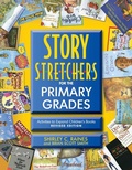 Cover: Story S-t-r-e-t-c-h-e-r-s for the Primary Grades, Revised - Gryphon House Inc.