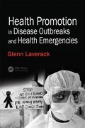 Cover: Health Promotion in Disease Outbreaks and Health Emergencies - CRC Press