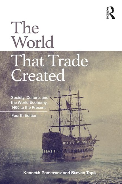 Abbildung von: The World That Trade Created - Routledge