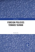Cover: Foreign Policies toward Taiwan - Routledge