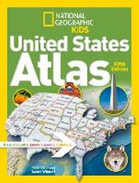 Abbildung von: National Geographic Kids United States Atlas - National Geographic Kids