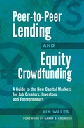 Cover: Peer-to-Peer Lending and Equity Crowdfunding - Praeger Publishers Inc