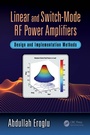 Cover: Linear and Switch-Mode RF Power Amplifiers - CRC Press