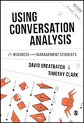 Cover: Using Conversation Analysis for Business and Management Students - SAGE Publications Ltd