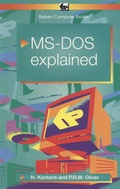Cover: MS-DOS 6 Explained - Bernard Babani Publishing