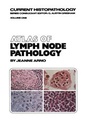 Cover: Atlas of Lymph Node Pathology: v. 1 - Kluwer Academic Publishers