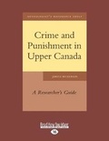 Cover: Crime and Punishment in Upper Canada - ReadHowYouWant