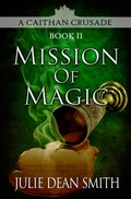 Cover: Mission of Magic - Jabberwocky Literary Agency, Inc.