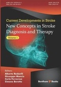 Cover: New Concepts in Stroke Diagnosis and Therapy, (Current Developments in Stroke, Volume 1) - Bentham Science Publishers