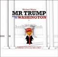 Cover: Mr Trump Goes to Washington - Earthworld