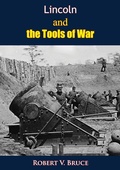 Cover: Lincoln and the Tools of War - Papamoa Press