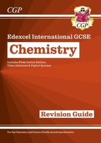 Abbildung von: Edexcel International GCSE Chemistry Revision Guide: Inc Online Edition, Videos and Quizzes - Coordination Group Publications Ltd (CGP)
