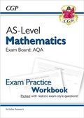 Cover: AS-Level Maths AQA Exam Practice Workbook (includes Answers) - Coordination Group Publications Ltd (CGP)