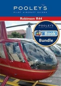 Enlarge image Cover: Pooleys Pilot Aircraft Guides - Robinson R44 - Pooleys Air Pilot Publishing Ltd