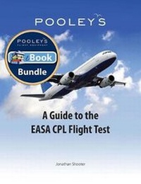 Enlarge image Cover: A Guide to the EASA CPL Flight Test - Pooleys Air Pilot Publishing Ltd