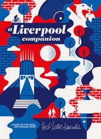 Abbildung von: A Liverpool Companion - Herb Lester Associates Ltd