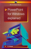 Cover: PowerPoint for Windows Explained - Bernard Babani Publishing
