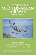 Cover: History of the Mediterranean Air War, 1940-1945 - Grub Street Publishing