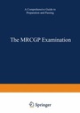 Cover: The MRCGP Examination - Kluwer Academic Publishers