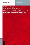 Cover: Grundthemen der Literaturwissenschaft: Poetik und Poetizit&auml;t - De Gruyter