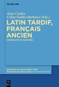Cover: Latin tardif, fran&ccedil;ais ancien - De Gruyter