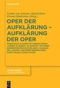 Cover: Oper der Aufkl&auml;rung - Aufkl&auml;rung der Oper - De Gruyter