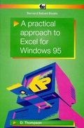 Bild: A Practical Approach to Excel for Windows 95 - Bernard Babani Publishing