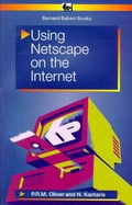Cover: Using Netscape on the Internet - Bernard Babani Publishing
