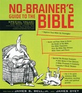 Cover: No-Brainer's Guide to the Bible - Tyndale House Publishers